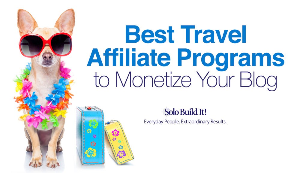5 Best Travel Affiliate Programs to Earn Huge Money in 2025